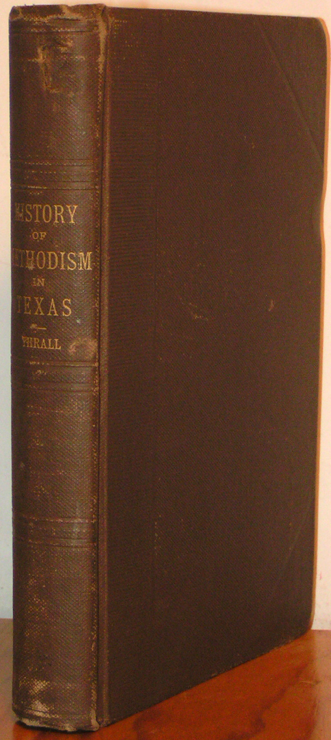 Image for A Brief History of Methodism in Texas. By Homer S. Thrall.
