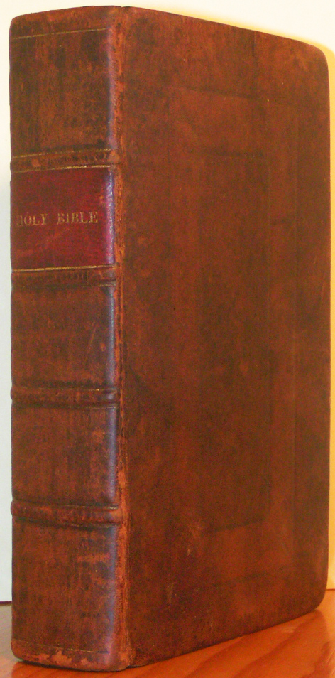 Image for The Holy Bible Containing the Old and New Testaments: Translated out of the Original Tongues, and with the Former Translations Diligently Compared and Revised.
