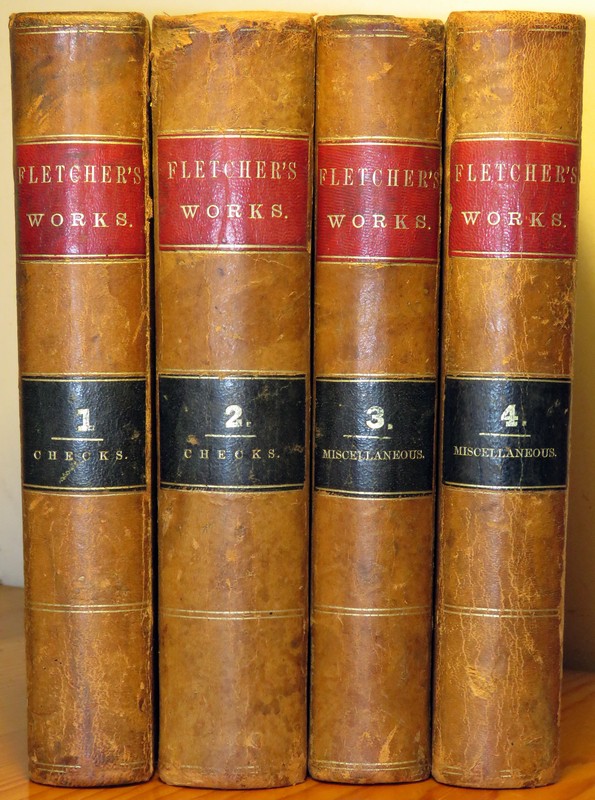 Image for The Works of the Reverend John Fletcher, Late Vicar of Madeley.  In Four Volumes.  Volume I [&amp; II-IV]