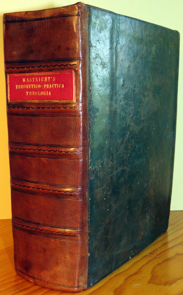 Image for Theoretico-Practica Theologia, Qua Per singula capita Theologica, Pars exegetica, doma=tica, elenchtica &amp; practica, perpetu&acirc; successione conjugantur.  Editio Nova, Priori multo emendatior, &amp; plus quam tertia parte auctior.  Accedunt: Historia Ecclesiastica, plena quidem; sed compendiosa: Ida Theologi&aelig; Moralis: Hypotyposis Theologi&aelig; Ascetic&aelig; &amp;c Proin opus quasi novum.  Auctore Petro van Mastricht, SS. Theol. in Acadmi&acirc; Ultrj. Doctore &amp; Professore.  Tomus Primus [&amp; Tomus Secondus]  [Engraved printer&apos;s device]